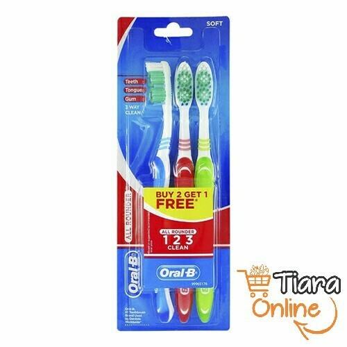 ORAL B - 123 ALL ROUND SIKAT GIGI : SOFT 3'S 