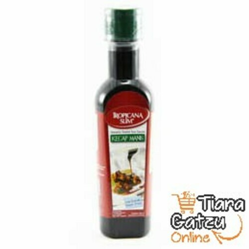 TROPICANA SLIM - KECAP MANIS : 200 ML 