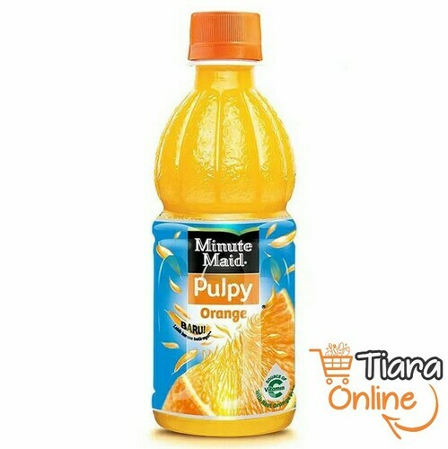 MINUTE MAID - PULPY ORANGE : 300 ML 