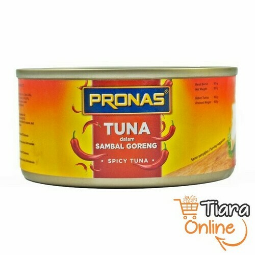 PRONAS - TUNA SAMBAL GORENG : 185 GR 