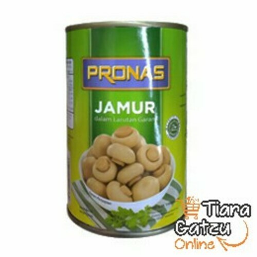 PRONAS - CHAMPIGNON MUSHROOM : 400 GR 