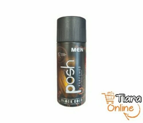 POSH - MEN BODY SPRAY BLACK GOLD : 150 ML 