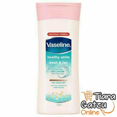 VASELINE - BODY LOTION FRESH & FAIR : 200 ML 