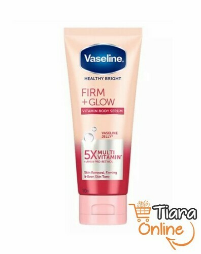 VASELINE - LOTION FIRM GLOW SERUM : 180 ML 