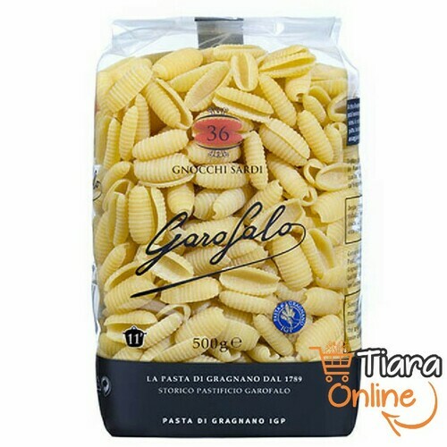 GAROFALO - GNOCCHI SARDI 36 : 500 GR