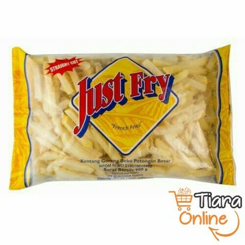 JUST FRY - FRENCH FRIES STRAIGHT CUT : 900 GR