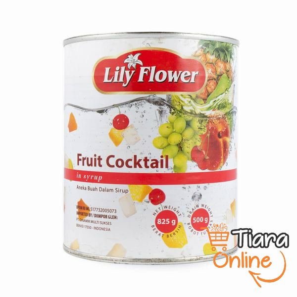 LILY FLOWER - FRUIT COCKTAIL : 825 GR