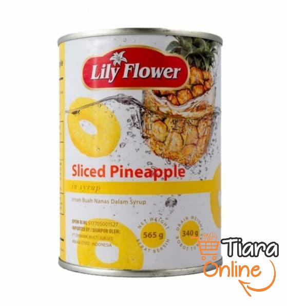 LILY FLOWER - SLICED PINEAPPLE : 565 GR