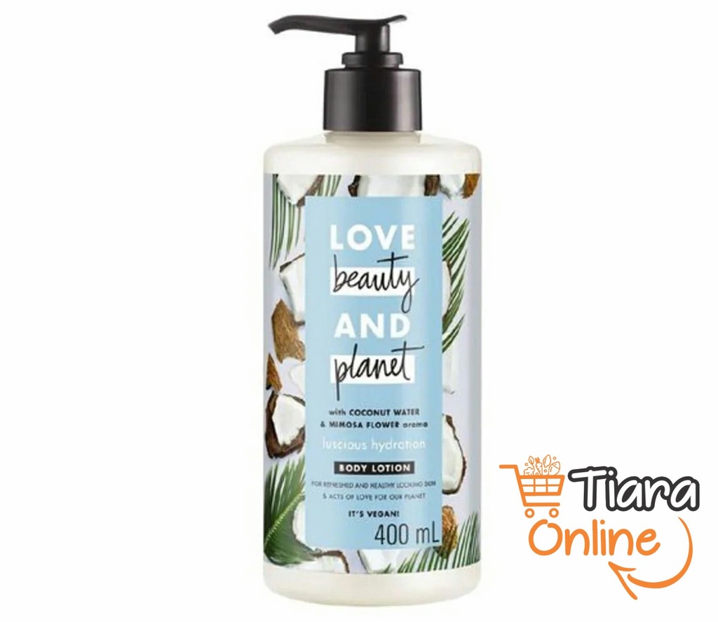 LOVE BEAUTY AND - LOVE BODY LOTION LUSCIOUS HYDRATION : 400 ML