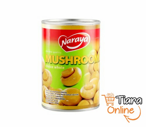 NARAYA - STRAW MUSHROOM WHOLE : 425 GR