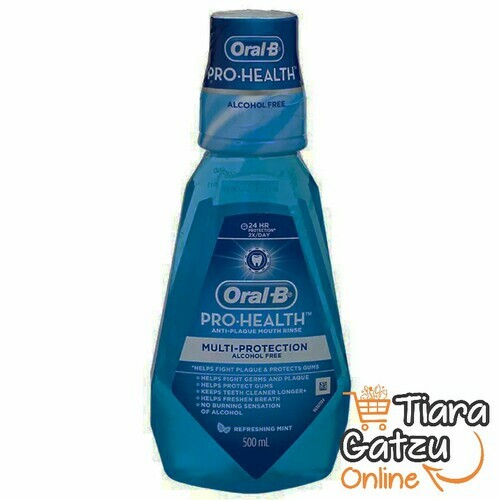 ORAL B - PRO HEALTH MOUTH RINSE : 500 ML