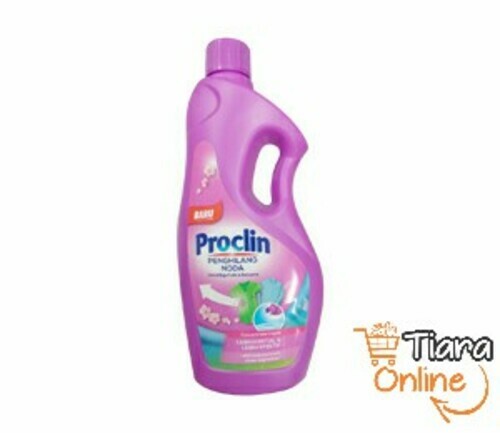 PROCLIN - PENGHILANG NODA : 400 ML