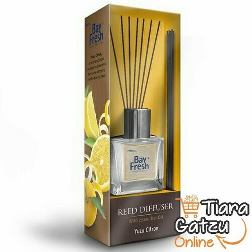 [0414125] BAY FRESH - REED DIFFUSER YUZU : 30 ML 